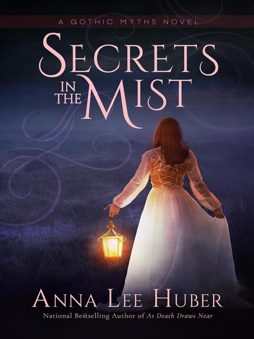 Title details for Secrets in the Mist by Anna Lee Huber - Wait list